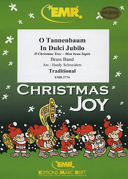 (Traditional): O Tannenbaum / In Dulci Jubilo, Brassb