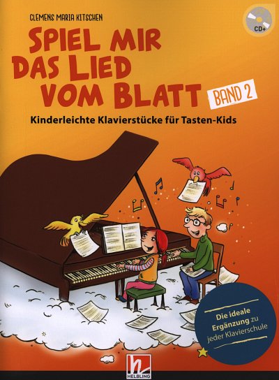 C.M. Kitschen: Spiel mir das Lied vom Blatt 2, Klav (+CD)