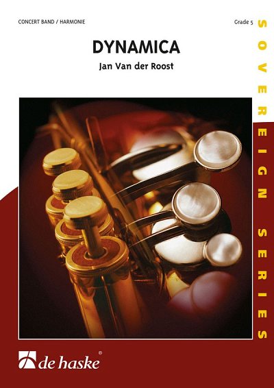 J. Van der Roost: Dynamica, Blaso (Pa+St)