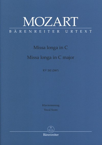 W.A. Mozart: Missa longa C-Dur KV 262 (246a), GsGchOrch (KA)