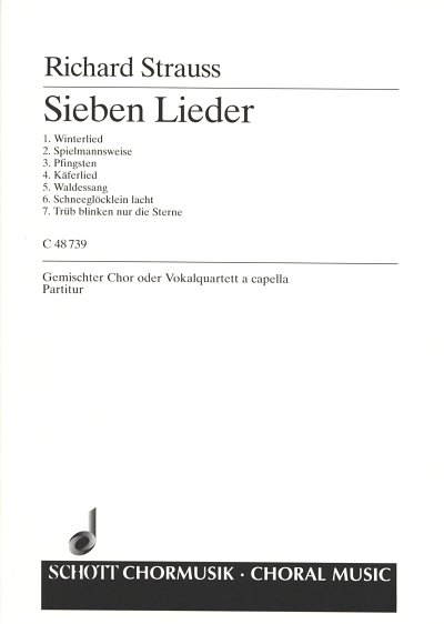 R. Strauss: Sieben vierstimmige Lieder op. AV. 67 (1880)