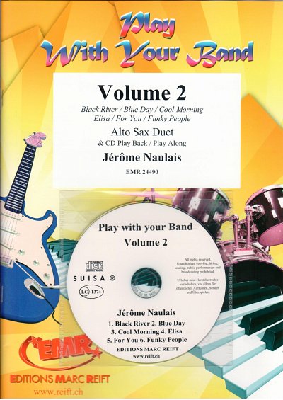 J. Naulais: Play With Your Band Volume 2, 2Asax (+CD)