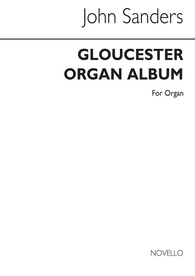 Gloucester Organ Album, Org