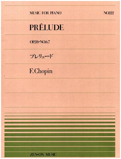 F. Chopin: Prélude op. 28/6 und 7 122, Klav