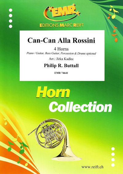 DL: P.R. Buttall: Can-Can Alla Rossini, 4Hrn