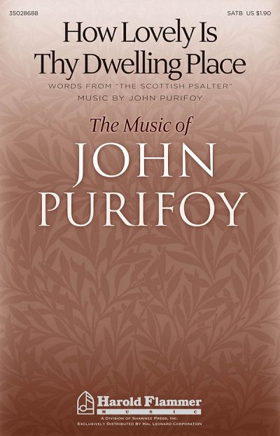 J. Purifoy: How Lovely Is Thy Dwelling Place