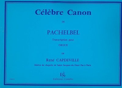 J. Pachelbel: Célèbre canon, Org