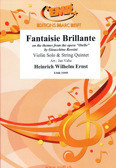 H.W. Ernst: Fantaisie Brillante