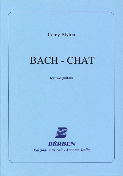 AQ: C. Blyton: Bach - Chat (Part.) (B-Ware)