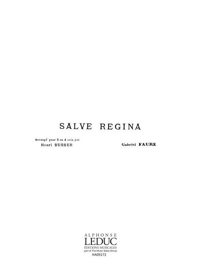 G. Fauré: Salve Regina (Chpa)