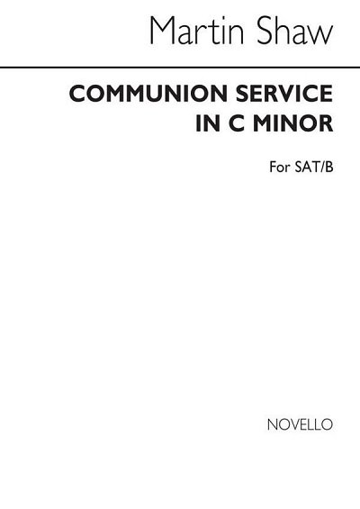 M. Shaw: Communion Service In C Min