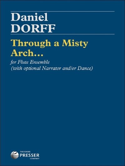 D. Daniel: Through A Misty Arch..., 3Fl (Pa+St)