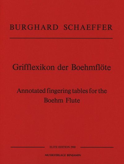 B. Schaeffer: Grifflexikon für die Böhmflöte, Fl (Grt)
