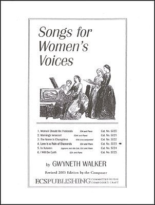 G. Walker: Songs for Women's Voices