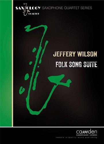 J. Wilson: Folk Song Suite, 4Sax (Bu)