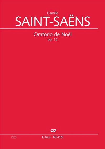 DL: C. Saint-Saëns: Oratorio de Noël (Weihnachtsoratoriu (Pa