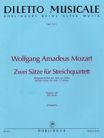 W.A. Mozart: Zwei Saetze fuer Streichquartett Diletto Musica