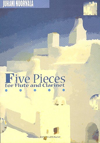 Five Pieces For Flute and Clarinet, FlKlar (Sppa)