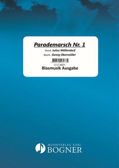 J. Möllendorf: Parademarsch Nr. 1, Blask (PaDiSt)
