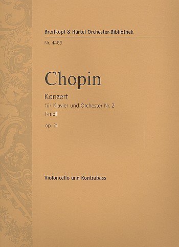 F. Chopin: Konzert für Klavier und Orchester Nr. 2 f-Moll op. 21