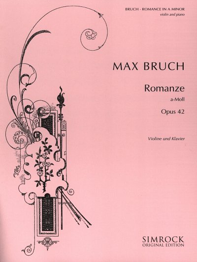 M. Bruch: Romanze a-Moll op. 42