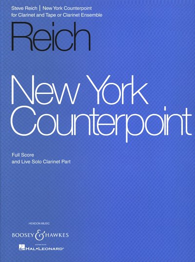 S. Reich: New York Counterpoint (Pa+St)