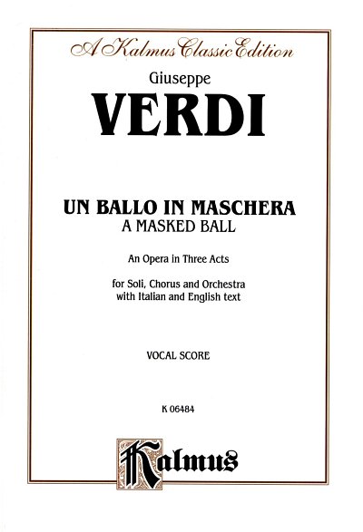 G. Verdi: Un ballo in maschera/ Ein Maskenb, GsGchOrch (Stp)