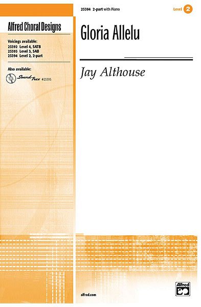J. Althouse: Gloria Allelu, Ch