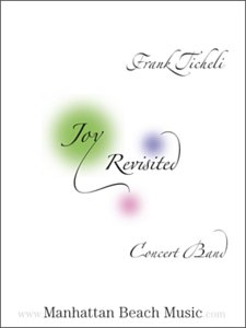 F. Ticheli: Joy Revisited