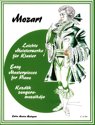 W.A. Mozart: Leichte Meisterwerke für Klavier