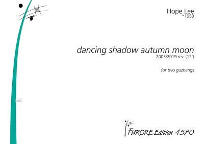 L. Hope: Dancing shadow autumn moon, Zith (Pa+St)