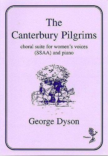 G. Dyson: The Canterbury Pilgrims (Chpa)