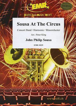 J.P. Sousa: Sousa At The Circus, Blaso