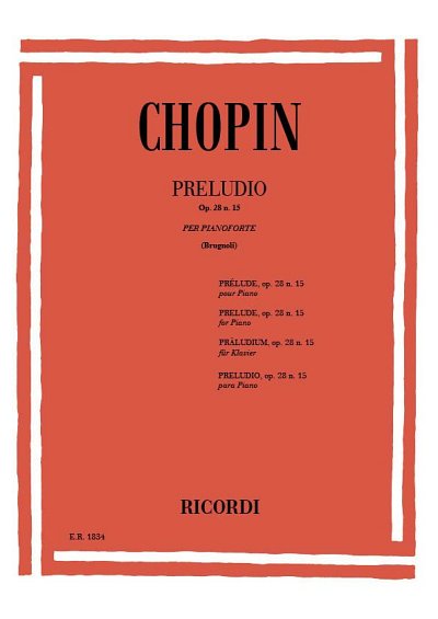 F. Chopin: 24 Preludi Op. 28: N. 15 In Re Bem.