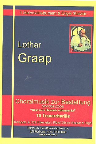 K. Graap: Choralmusik Zur Bestattung Gwv 504 (2004)