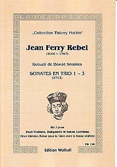 R.J. Ferry: Sonates en trio 1-3, 2VlVdgBc (Pa+St)