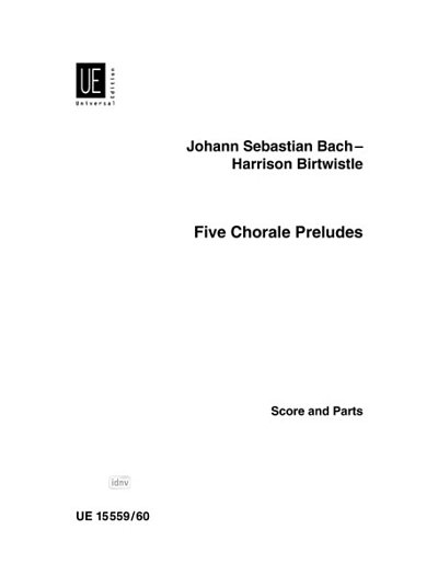 J.S. Bach: 5 Chorale Preludes - 5 Choralvorspiele nach J.S.Bach