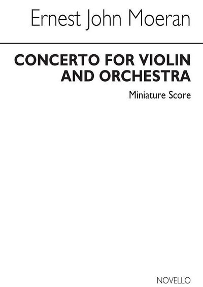 E.J. Moeran: Concerto for Violin and Orchestra, VlOrch (Stp)