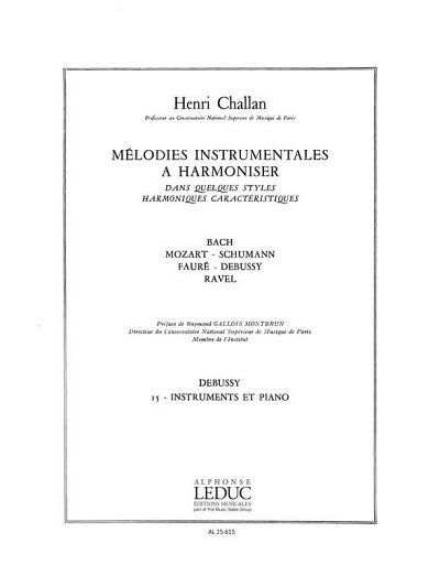 H. Challan: Melodies Instrumentales A Harmoniser Volume (Bu)