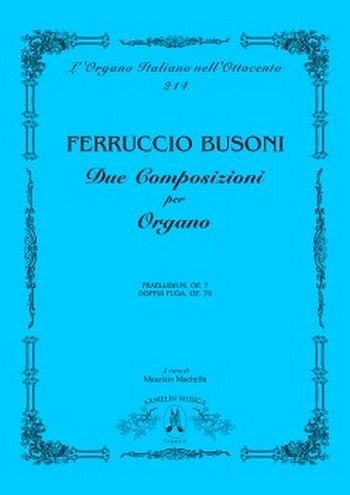 F. Busoni: Due Composizioni Per Organo, Org