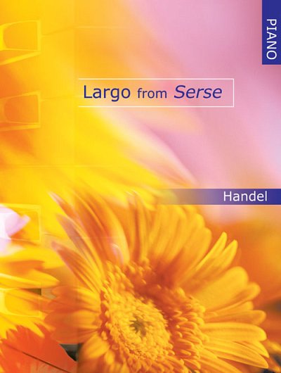 G.F. Händel: Largo from Serse for Piano, Klav