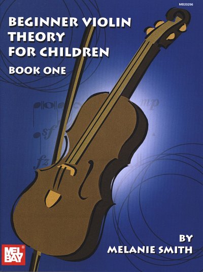 Beginner Violin Theory For Children Book 1, Viol