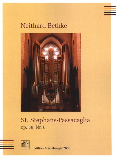 N. Bethke: St. Stephans-Passacaglia op. 56/8, Org