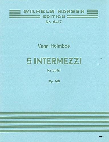 V. Holmboe: 5 Intermezzi Op. 149, Git