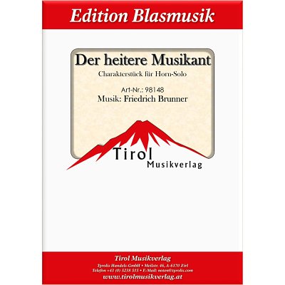 F. Brunner: Der heitere Musikant, HrnBlaso (DirBSt)