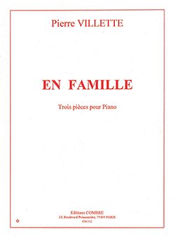 P. Villette: En famille (3 pièces), Klav