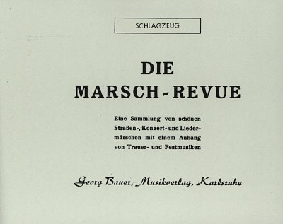 AQ: Die Marsch-Revue, Blask (Schl) (B-Ware)