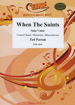T. Parson: When The Saints, GesBlaso