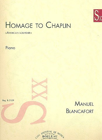 M. Blancafort: Homage to Chaplin American Souvenir