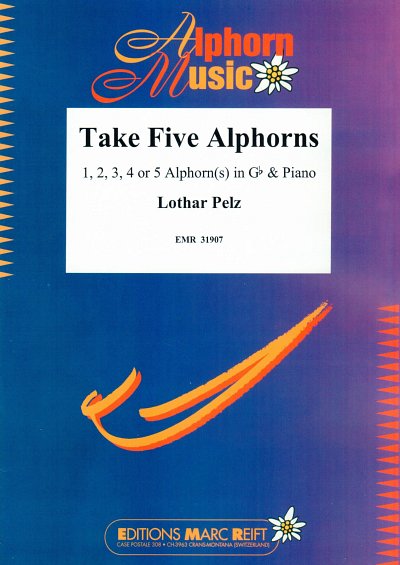 L. Pelz: Take Five Alphorns